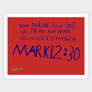 Mark 12:30 (multicolor) Sticker